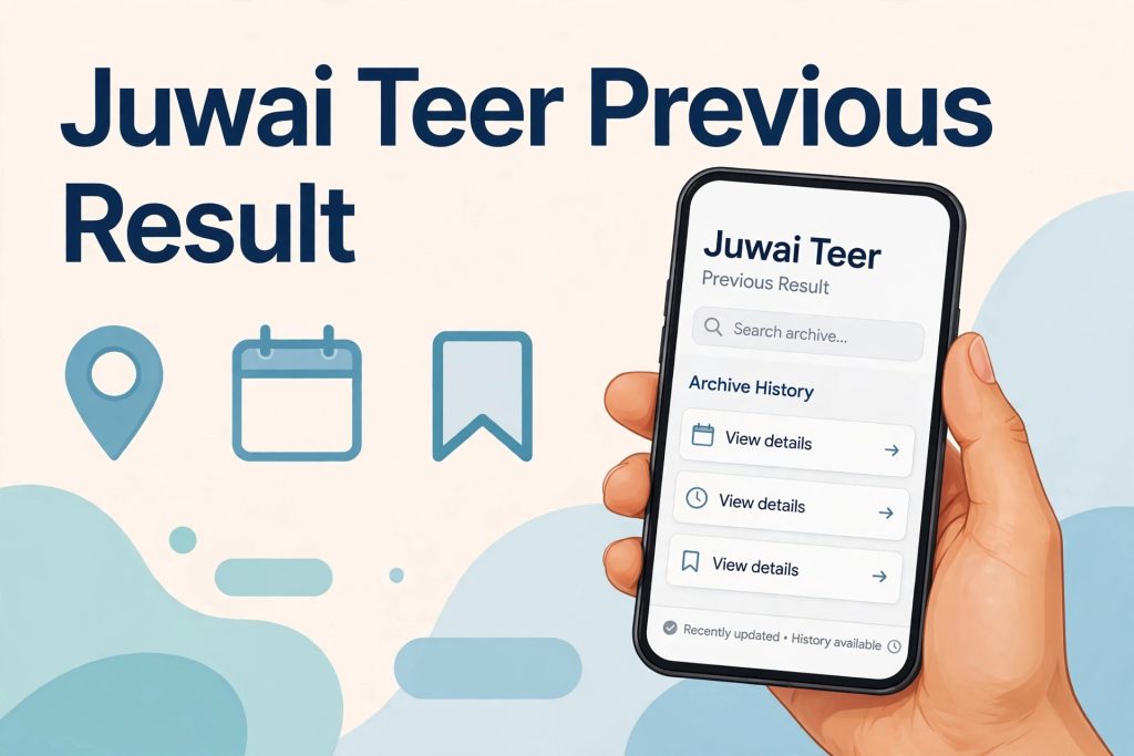 Juwai Teer Previous Result - How to Check Old Results